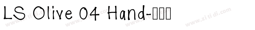 LS Olive 04 Hand字体转换